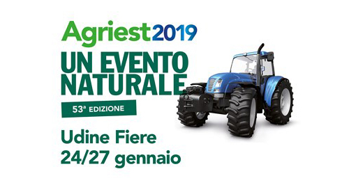 Agriest 2019, dal 24 al 27 gennaio presso Udine- Gorizia Fiere